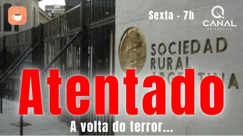 Argentina e a volta do terror, Milei: Lula é tirano, Musk no governo Trump, McGregor quer a Irlanda - Amanhã, 06/09/2024, às 7h no Canal de Brasília, com Alfredo Bessow.