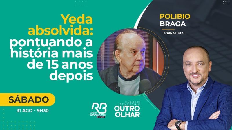 Polibio Braga fala com Cleber Benvegnú, na Band. O tema é a absolvição de Yeda Crusius, 15 anos depois.